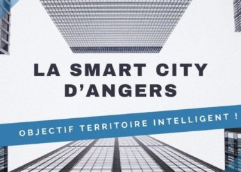 La Smart City d’Angers, Objectif territoire intelligent !