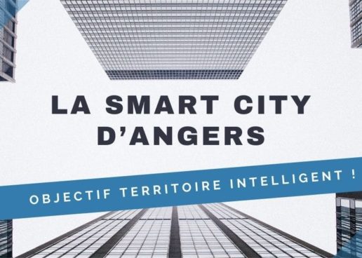 La Smart City d’Angers, Objectif territoire intelligent !