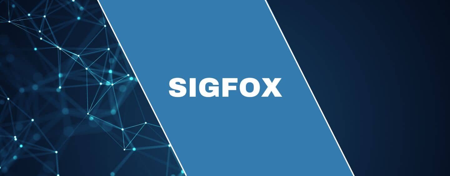 Qu’est-ce que le réseau Sigfox ?